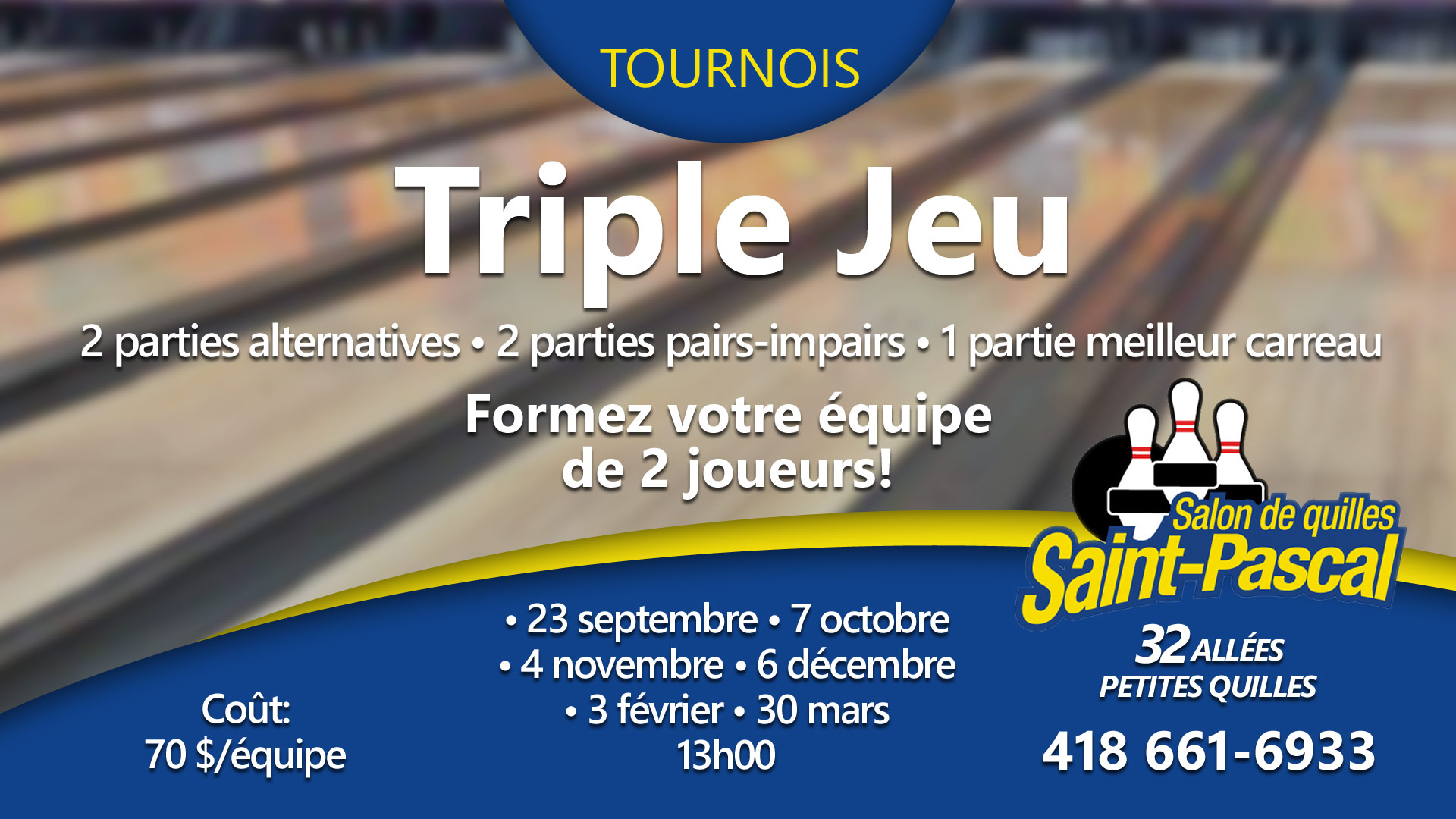 Tournois Triple Jeu St-Pascal